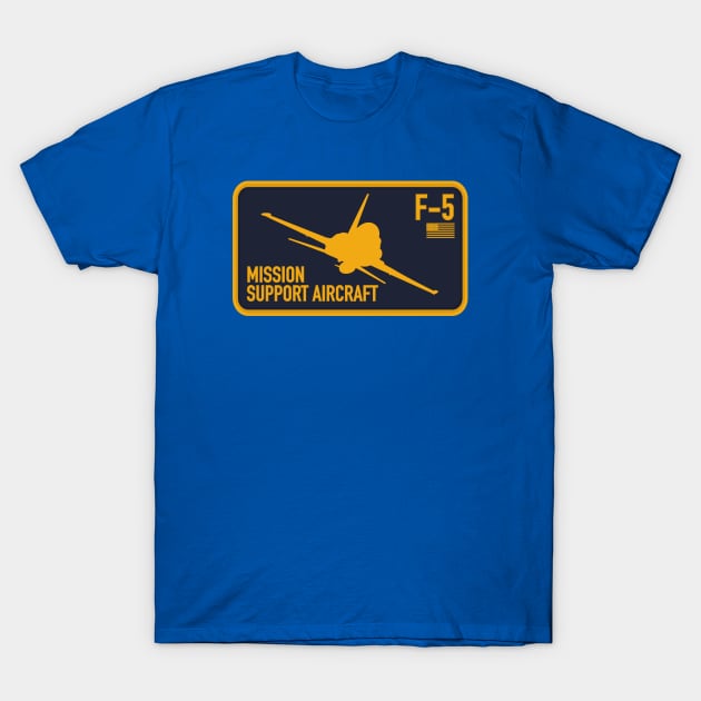 F-5 Mission Support Aircraft T-Shirt by TCP